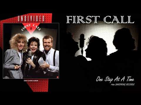 First Call — First Call - One Step At A Time