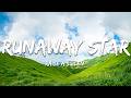RAISE A SUILEN - RUNAWAY STAR (Lyrics)