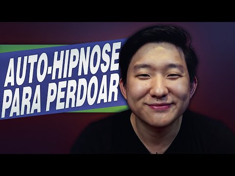 30- AUTO-HIPNOSE PARA PERDOAR E SE LIBERTAR - 30- AUTO-HIPNOSE PARA PERDOAR E SE LIBERTAR