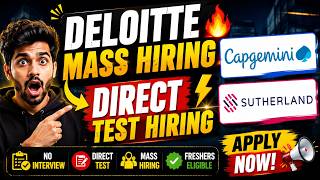 🔥Deloitte Hiring 2025 Batch Started | Sutherland Direct Test Hiring 2026 | Capgemini | hire me plz