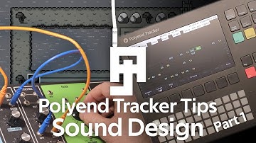 Polyend Tracker Tips - Sound Design Tutorial Part 1