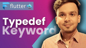 Typedef Keyword in Dart | Dart Tutorial | #58.5 | Hindi