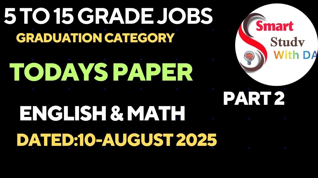 TODAYS PAPER | MATH ENGLISH QUESTIONS | GRADUATION CATEGORY | 10 August