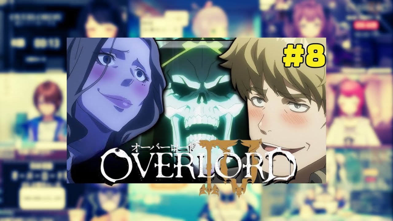 🦇【VTuber Reactions】Overlord Season 4 Episode 8「予期せぬ動き | An Unexpected Move」Reaction Mashup