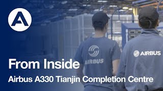 From Inside - Airbus A330 Tianjin Completion Centre