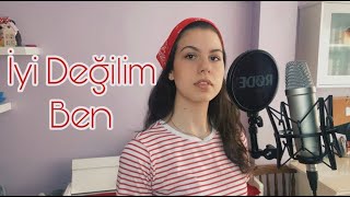Pinhani - İyi Değilim Ben | Mane Maden Cover