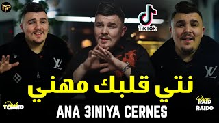 Cheb Tchiko 2026 نتي قلبك مهني - Ana 3Iniya Cernes Tendnace Music Feat Raid Raido Cover Mamidou