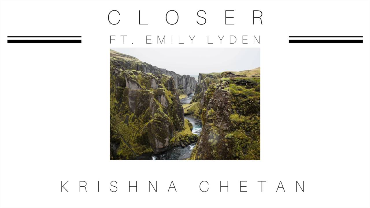 Krishna Chetan - Closer (Acoustic Cover) ft. Emily Lyden