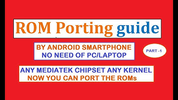 Mobile Porting Guide : How to Port Custom Roms Through Android Phone Part -1 Setting Up[HINDI] |2018