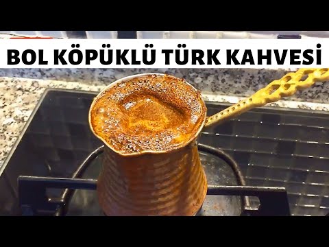 BOL KÖPÜKLÜ TÜRK KAHVESİ NASIL YAPILIR ? En doğru bakır cezvede kahve