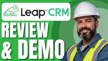 Leap CRM Review & Demo | Best Contractor Software?