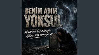 Benim Adım Yoksul