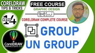 Group and Ungroup in CorelDraw 2020 Class # 13 | Urdu / Hindi