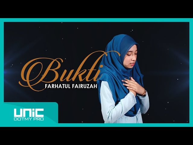 FARHATUL FAIRUZAH - BUKTI (OFFICIAL LYRIC VIDEO) ᴴᴰ class=