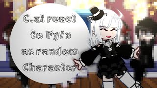 C.ai react to F y/n as random character|| GCRV ||