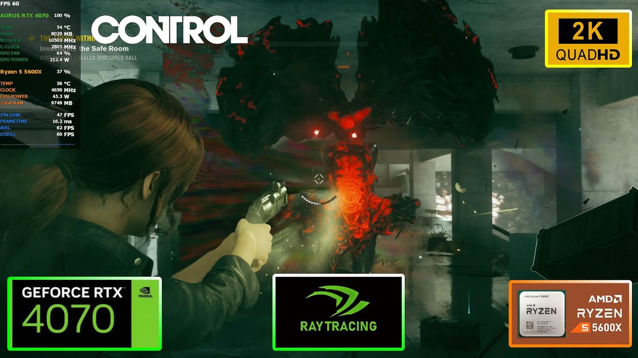 Control RTX 4070 Ryzen 5 5600X Native 1440p Ultra Settings RT High