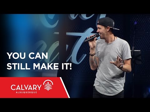 You Can Still Make It! - Jonah 1-2