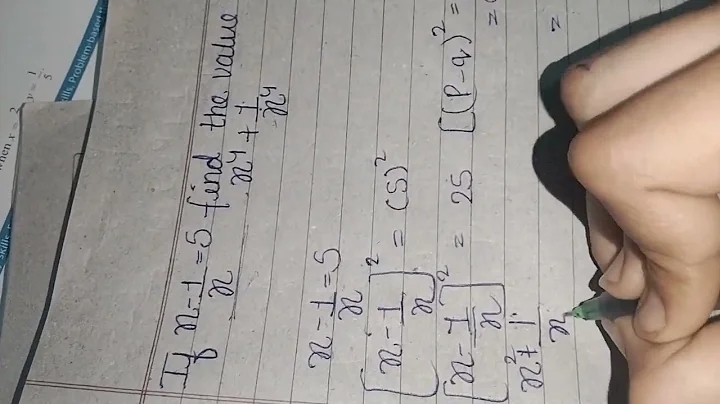 question 7 -if x-1/x=5 find the values of x²+1/x² and x⁴+1/x⁴