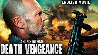 DEATH VENGEANCE    - New Action Movie 2026 | Jason Statham | Full Movie | 4K Ultra #actionmovies