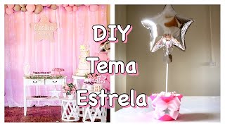 Como fazer Centro de Mesa Tema Estrela - Faça Você Mesmo - DIY