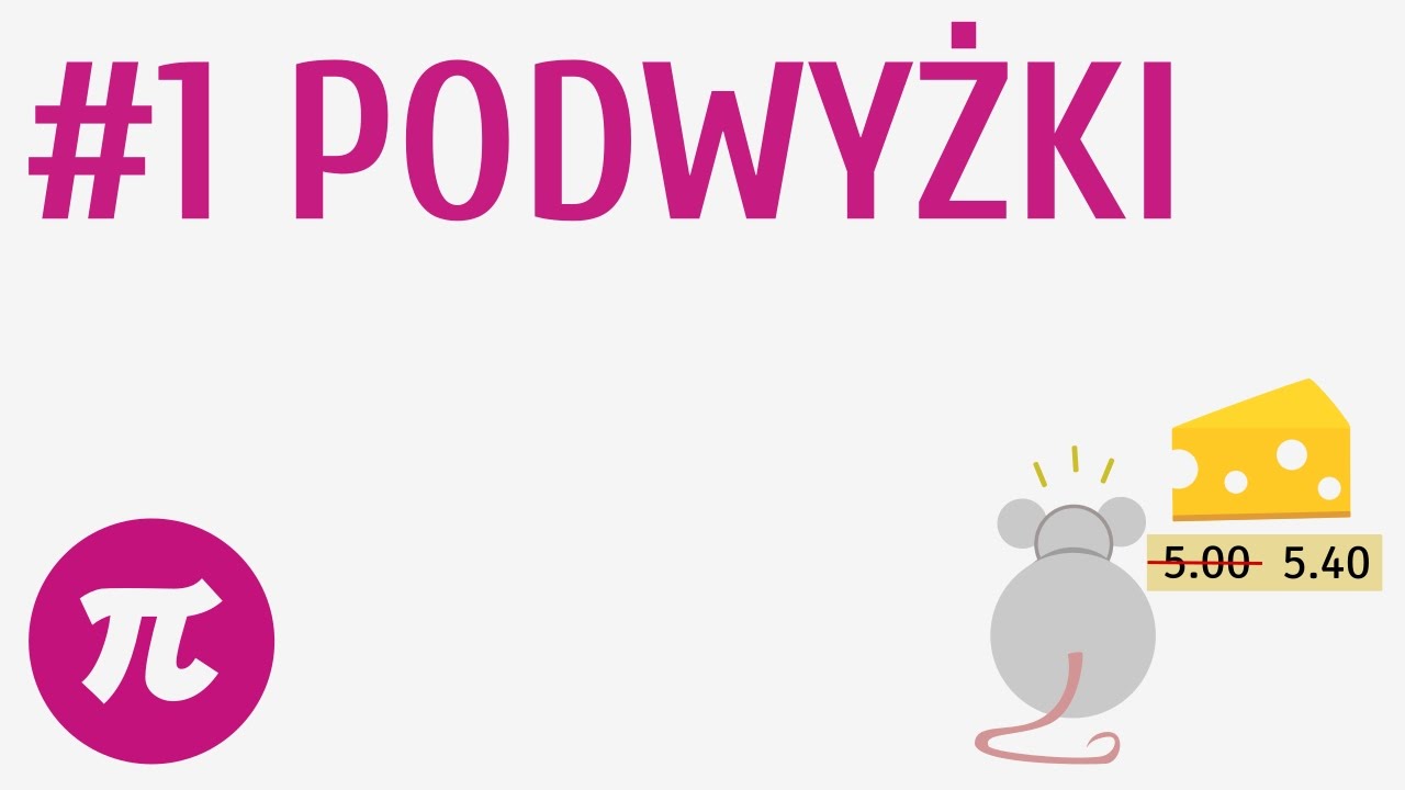 Matematyka Wokół Nas 1 Procenty Sprawdzian Podwyżki #1 [ Procenty - zastosowania ] - YouTube