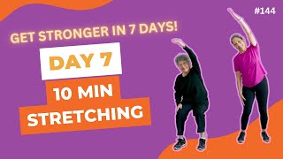 Day 7: Gentle Stretching for Seniors and Beginners | Improve Flexibility