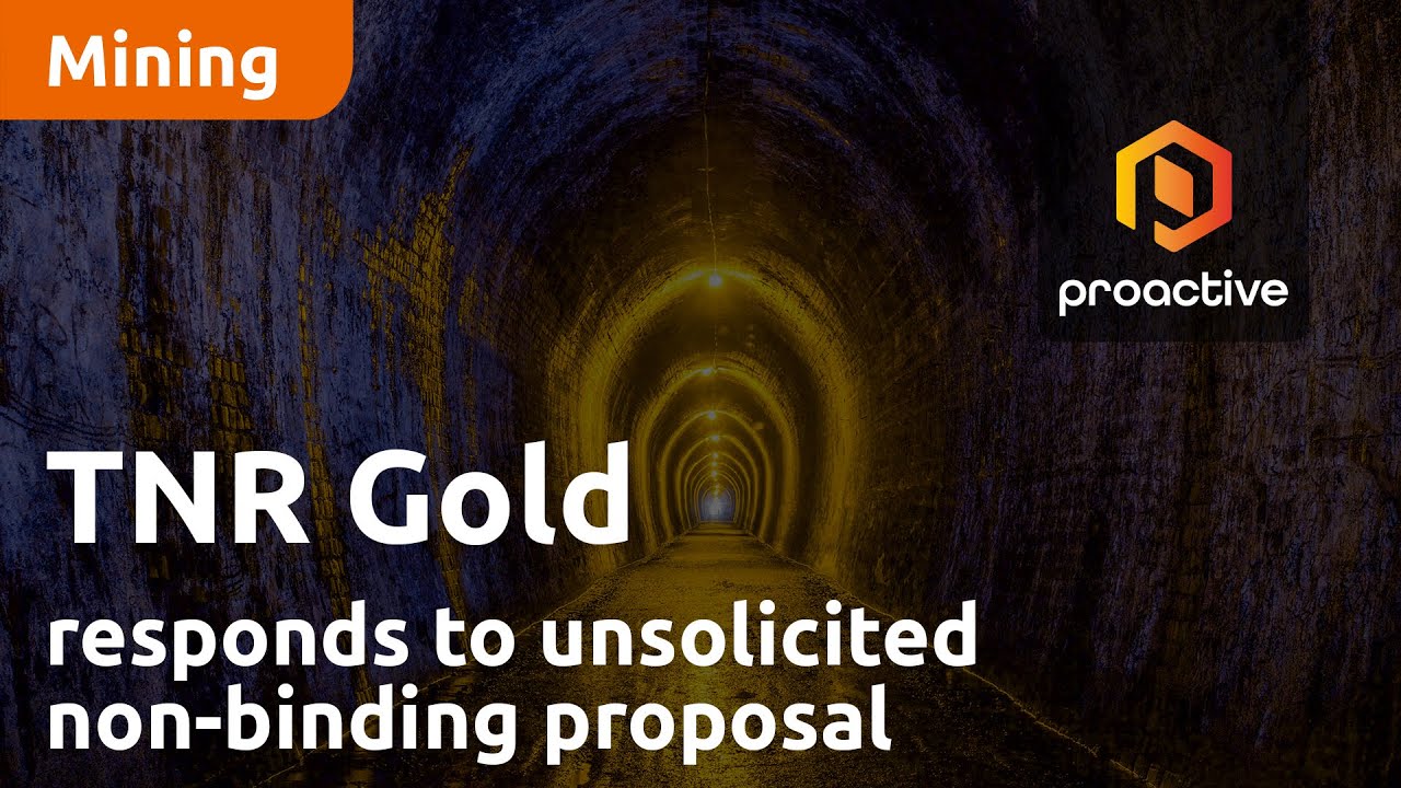 tnr-gold-corp-ceo-kirill-klip-responds-to-unsolicited-non-binding