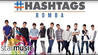 #Hashtags - Bomba 🎵