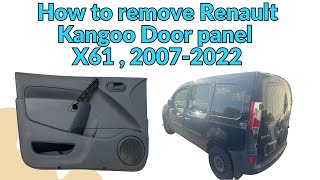 How To Remove Renault Kangoo Door Panel , X61 2007-2022