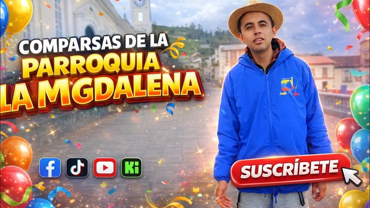 Comparsas de la Parroquia La Magdalena 