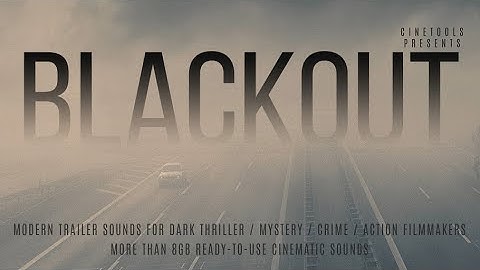 Blackout by Cinetools | Cinematic Sound FX & Samples