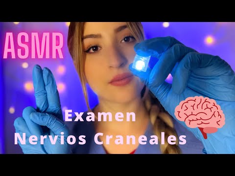 ✨ASMR✨ Evaluación De Los NERVIOS CRANEALES 🧠 (👀👂👃) SOFT SPOKEN - Roleplay👩🏼‍⚕️Asmr en Español
