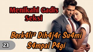 Berk4li² Dih4j4r Su4mi S4mpai P4gi❗23