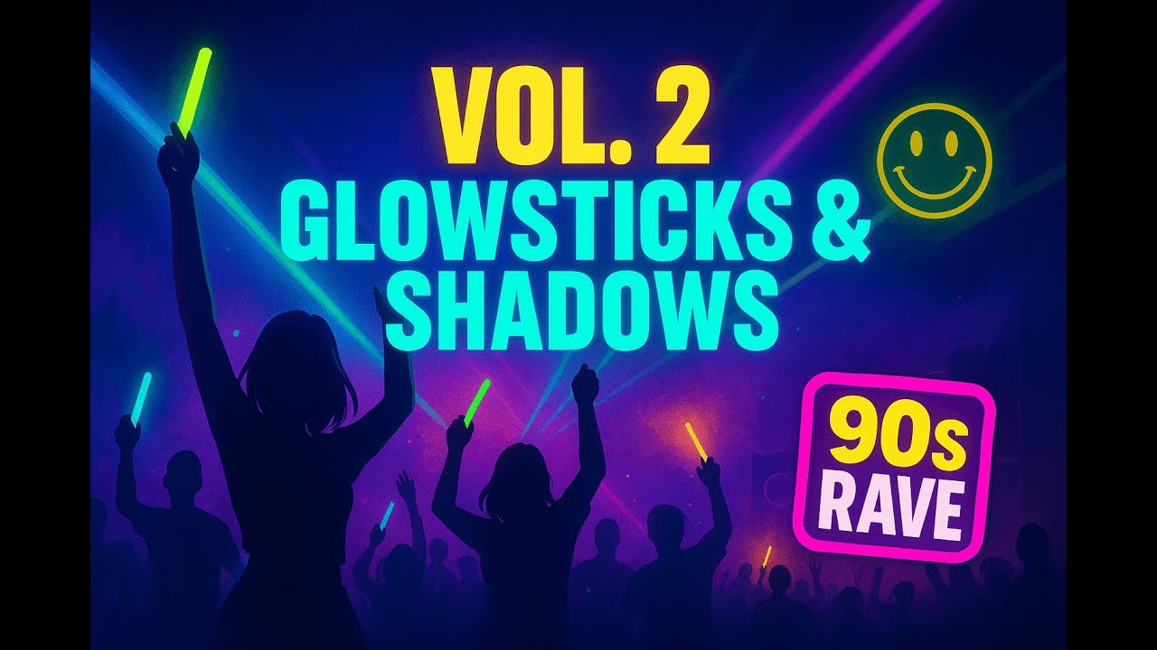 Rave Revival Vol. 2 - Glowsticks & Shadows | 90s Rave Mix (1990s ...