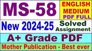 MS 58 solved assignment 2024-25 in English || ms 58 solved assignment 2025 || ms58 2024-25