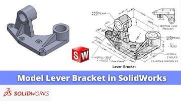 Model Lever Bracket in SolidWorks | SolidWorks Tutorial | SolidWorks Part Modeling |