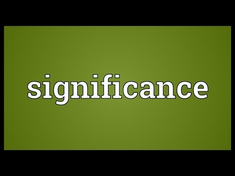 Significance Meaning