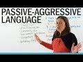 Passive-Aggressive Language