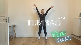 Tumbao Cooldown - Zin71 - Zumaja Zumba Fitness