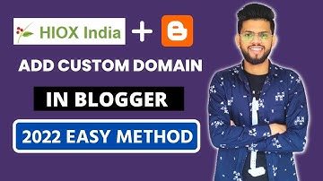 How To Add Hioxindia Domain To Blogger | Hioxindia.in Custome Domain Ko Blogger Se Kaise Add Kare?