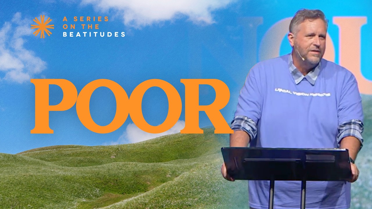 Poor |  Enough: A Series on the Beatitudes | Lance Briley