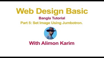 Web design Bangla tutorial # 5 (Set Image Using Jumbotron)