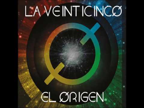 La 25 -
