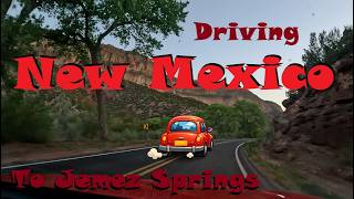 🇺🇸 Driving New Mexico State Road 4 (NM‑4) - San Ysidro, Jemez Pueblo, Jemez Springs