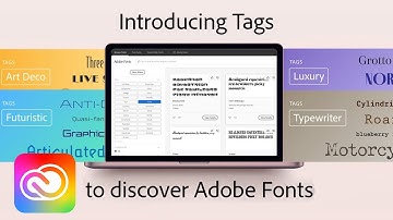 Introducing Font Tags: A New Way to Discover Type With Adobe Fonts | Adobe Creative Cloud