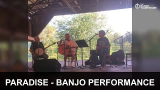 Paradise - Banjo Performance by Rick Taylor, Bruce Threlkeld & Geoff Hohwald