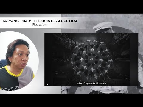 TAEYANG - ‘BAD’ | THE QUINTESSENCE FILM Reaction *what are these concepts? 😂