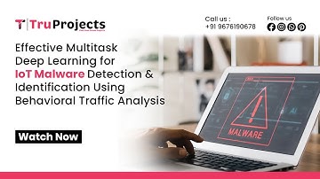 Effective Multitask Deep Learning for IoT Malware Detection and Identification Using Behavioral Traf