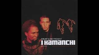 I Kamanchi - Sounds Of The Culture