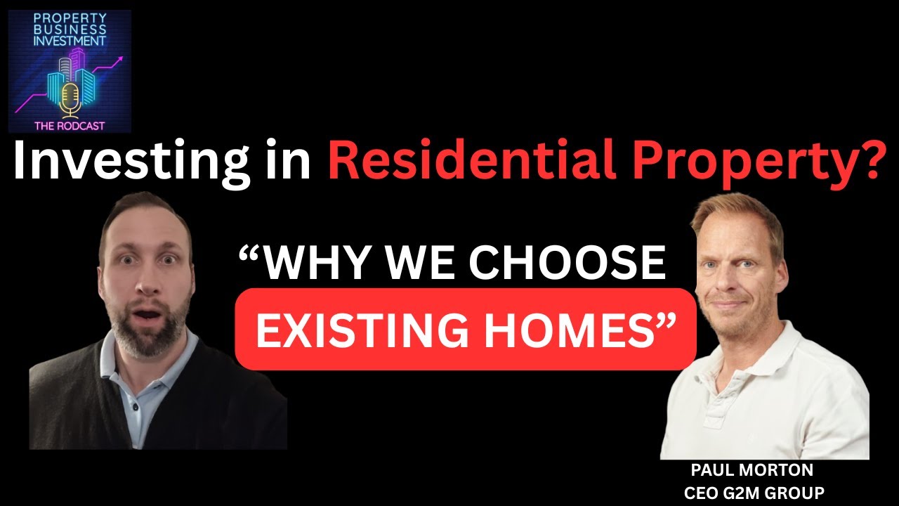 Investing in Existing Homes - Paul Morton G2M